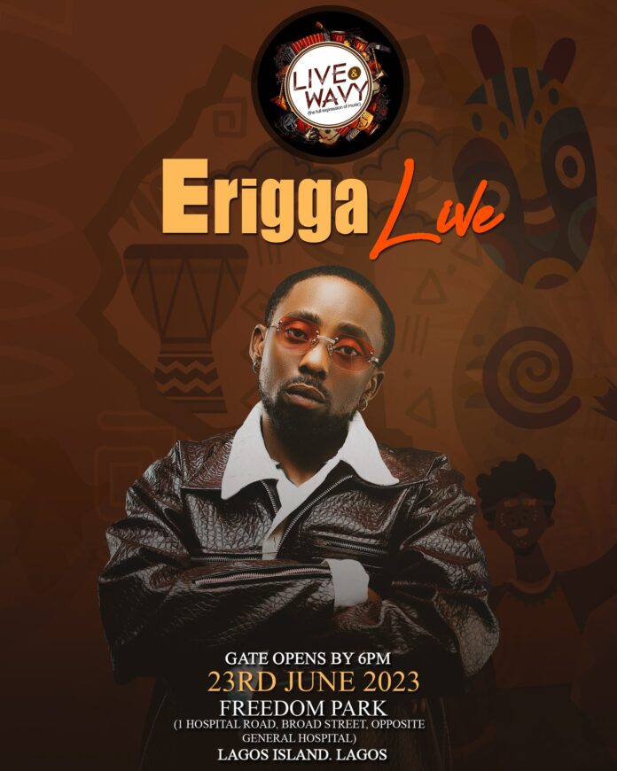 Erigga announces live concert in Lagos